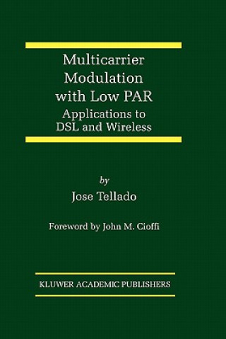 Książka Multicarrier Modulation with Low PAR Jose Tellado