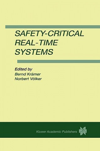 Kniha Safety-Critical Real-Time Systems Bernd J. Krämer