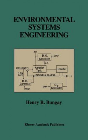 Książka Environmental Systems Engineering Henry R. Bungay