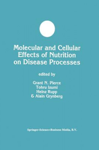 Knjiga Molecular and Cellular Effects of Nutrition on Disease Processes Grant N. Pierce