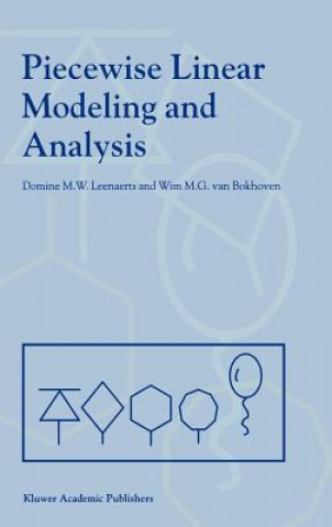 Książka Piecewise Linear Modeling and Analysis Domine Leenaerts