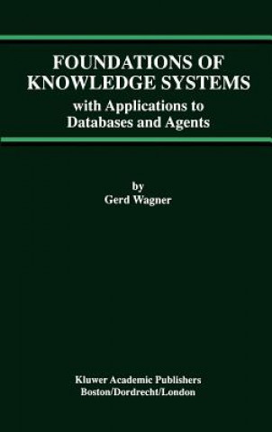 Kniha Foundations of Knowledge Systems Gerd Wagner