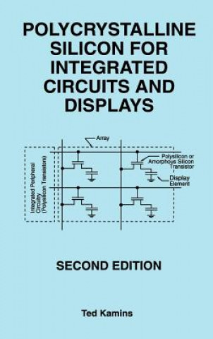 Kniha Polycrystalline Silicon for Integrated Circuits and Displays Ted Kamins