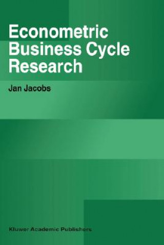 Book Econometric Business Cycle Research Jan Jacobs