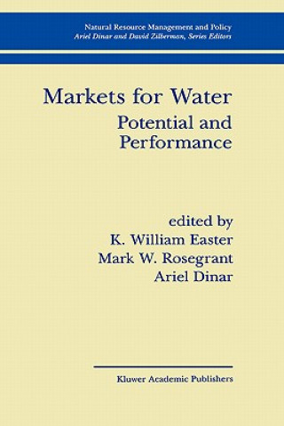Kniha Markets for Water K. William Easter