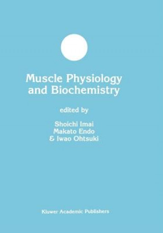 Książka Muscle Physiology and Biochemistry Shoichi Imai