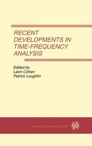 Książka Recent Developments in Time-Frequency Analysis Leon Cohen