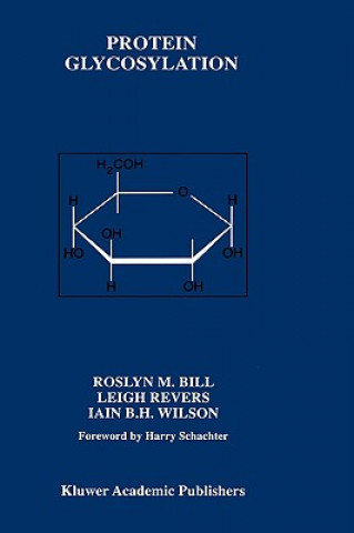 Carte Protein Glycosylation Roslyn M. Bill