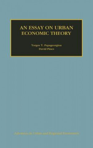 Kniha Essay on Urban Economic Theory Yorgos Y. Papageorgiou