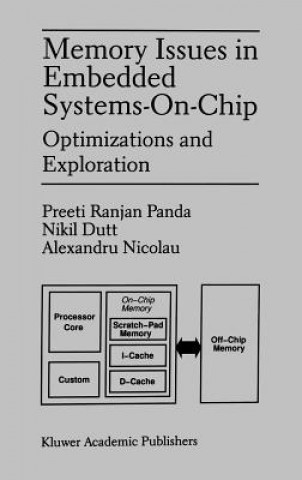 Buch Memory Issues in Embedded Systems-on-Chip Preeti Ranjan Panda