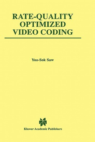 Книга Rate-Quality Optimized Video Coding oo-Sok Saw