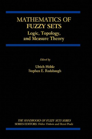 Carte Mathematics of Fuzzy Sets Ulrich Höhle