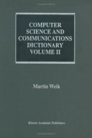 Buch Computer Science and Communications Dictionary Martin Weik