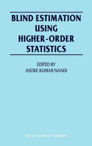 Carte Blind Estimation Using Higher-Order Statistics Asoke Kumar Nandi