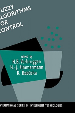 Βιβλίο Fuzzy Algorithms for Control H. B. Verbruggen