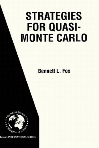Carte Strategies for Quasi-Monte Carlo Bennett L. Fox