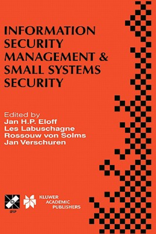 Könyv Information Security Management & Small Systems Security Jan H.P. Eloff