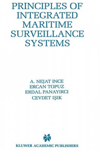 Carte Principles of Integrated Maritime Surveillance Systems A. Nejat Ince