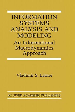 Kniha Information Systems Analysis and Modeling Vladimir S. Lerner