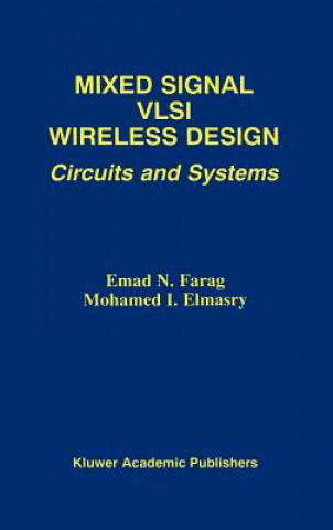 Kniha Mixed Signal VLSI Wireless Design Emad N. Farag