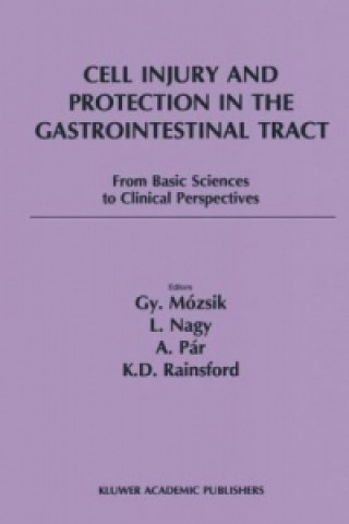 Carte Cell Injury and Protection in the Gastrointestinal Tract Gyula Mózsik