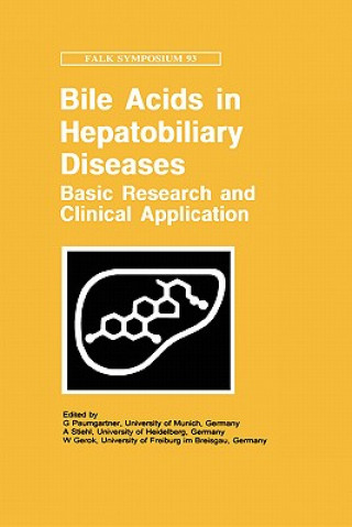 Kniha Bile Acids and Hepatobiliary Diseases - Basic Research and Clinical Application G. Paumgartner