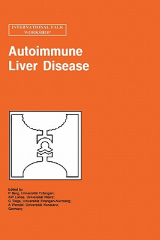 Carte Autoimmune Liver Disease P.A. Berg