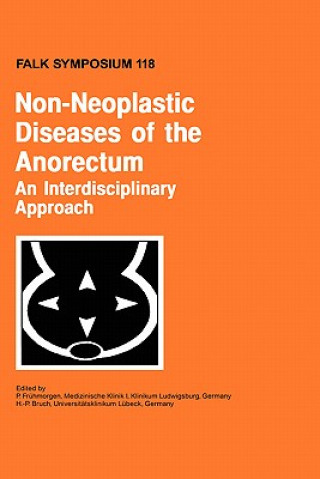 Carte Non-Neoplastic Diseases of the Anorectum P. Frühmorgen