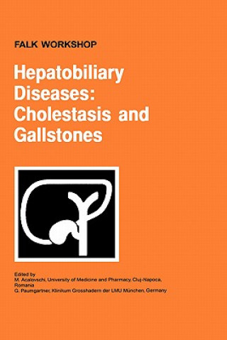 Książka Hepatobiliary Diseases: Cholestasis and Gallstone M. Acalovschi