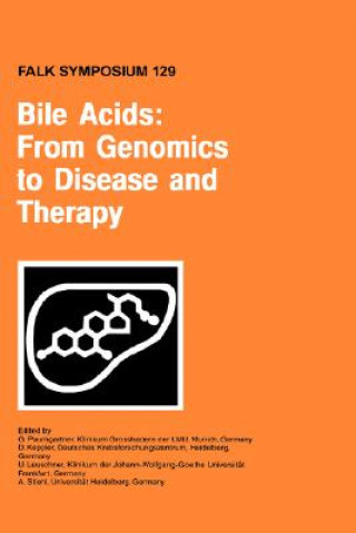 Kniha Bile Acids: From Genomics to Disease and Therapy G. Paumgartner