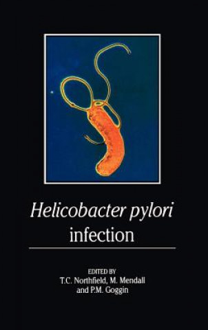Книга Helicobacter pylori Infection T.C. Northfield