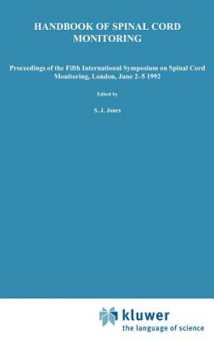 Carte Handbook of Spinal Cord Monitoring S.J. Jones