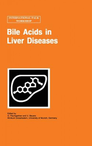 Kniha Bile Acids in Liver Diseases G. Paumgartner