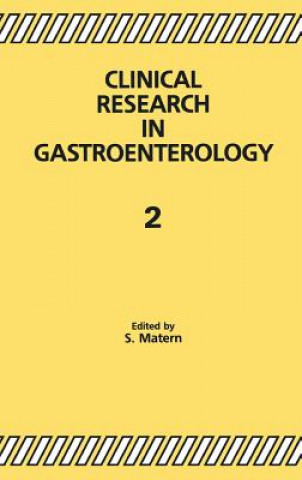 Kniha Clinical Research in Gastroenterology 2 S. Matern