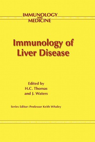 Knjiga Immunology of Liver Disease H.C. Thomas