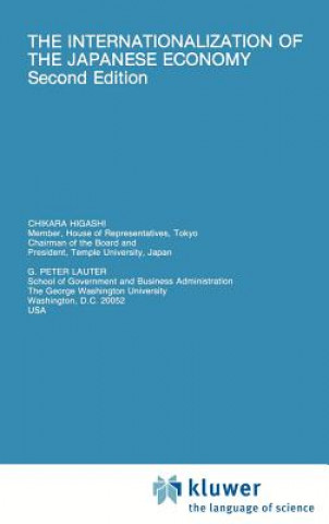 Kniha Internationalization of the Japanese Economy Chikara Higashi