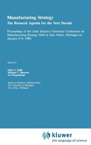 Könyv Manufacturing Strategy John E. Ettlie