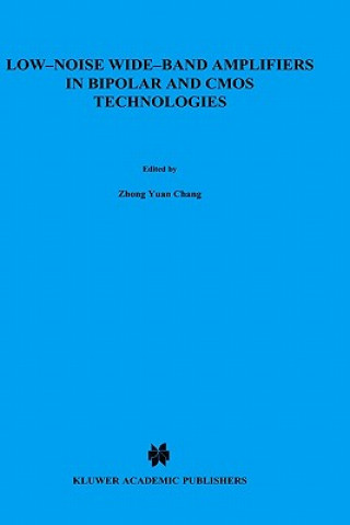 Kniha Low-Noise Wide-Band Amplifiers in Bipolar and CMOS Technologies Zhong Yuan Chong