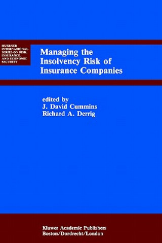 Livre Managing the Insolvency Risk of Insurance Companies J. David Cummins