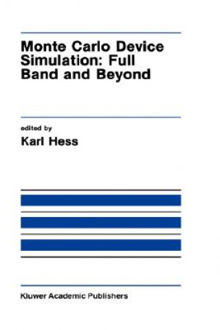 Könyv Monte Carlo Device Simulation Karl Hess