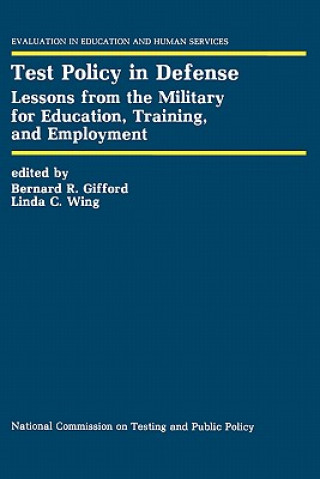 Buch Test Policy in Defense Bernard R. Gifford