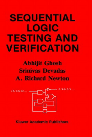 Książka Sequential Logic Testing and Verification Abhijit Ghosh