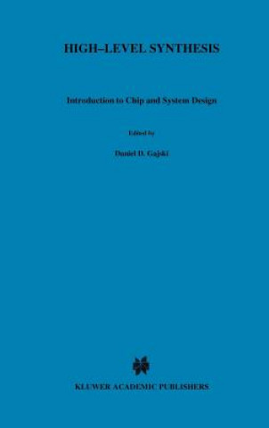 Book High - Level Synthesis Daniel D. Gajski