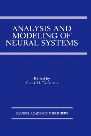 Carte Analysis and Modeling of Neural Systems Frank H. Eeckman