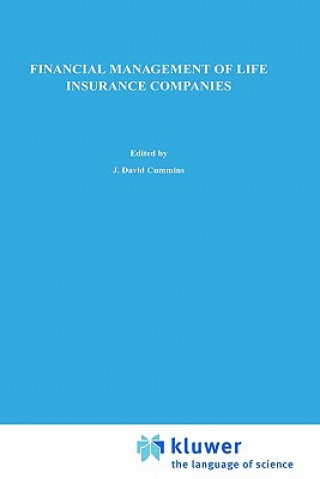 Knjiga Financial Management of Life Insurance Companies J. David Cummins