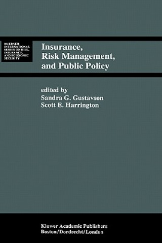 Kniha Insurance, Risk Management, and Public Policy Sandra G. Gustavson