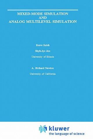 Könyv Mixed-Mode Simulation and Analog Multilevel Simulation Resve A. Saleh