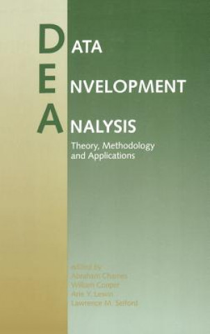 Carte Data Envelopment Analysis: Theory, Methodology, and Applications Abraham Charnes