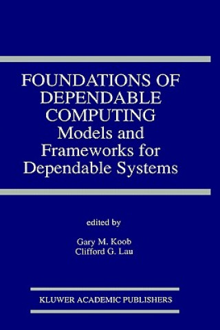 Carte Foundations of Dependable Computing Gary M. Koob