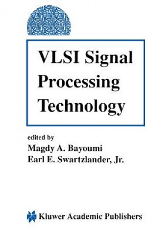 Buch VLSI Signal Processing Technology Magdy A. Bayoumi